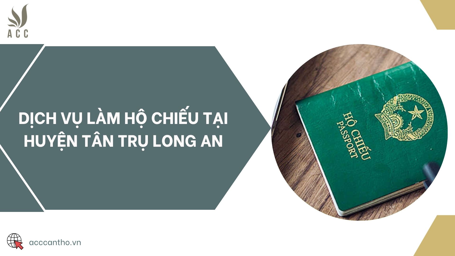 Dịch vụ làm hộ chiếu tại huyện Tân Trụ Long An