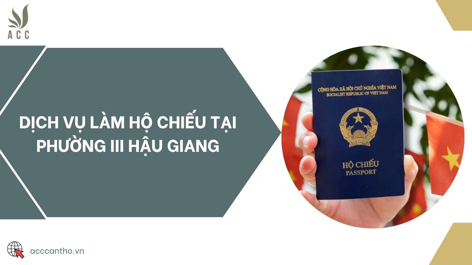 Dịch vụ làm hộ chiếu tại phường III Hậu Giang