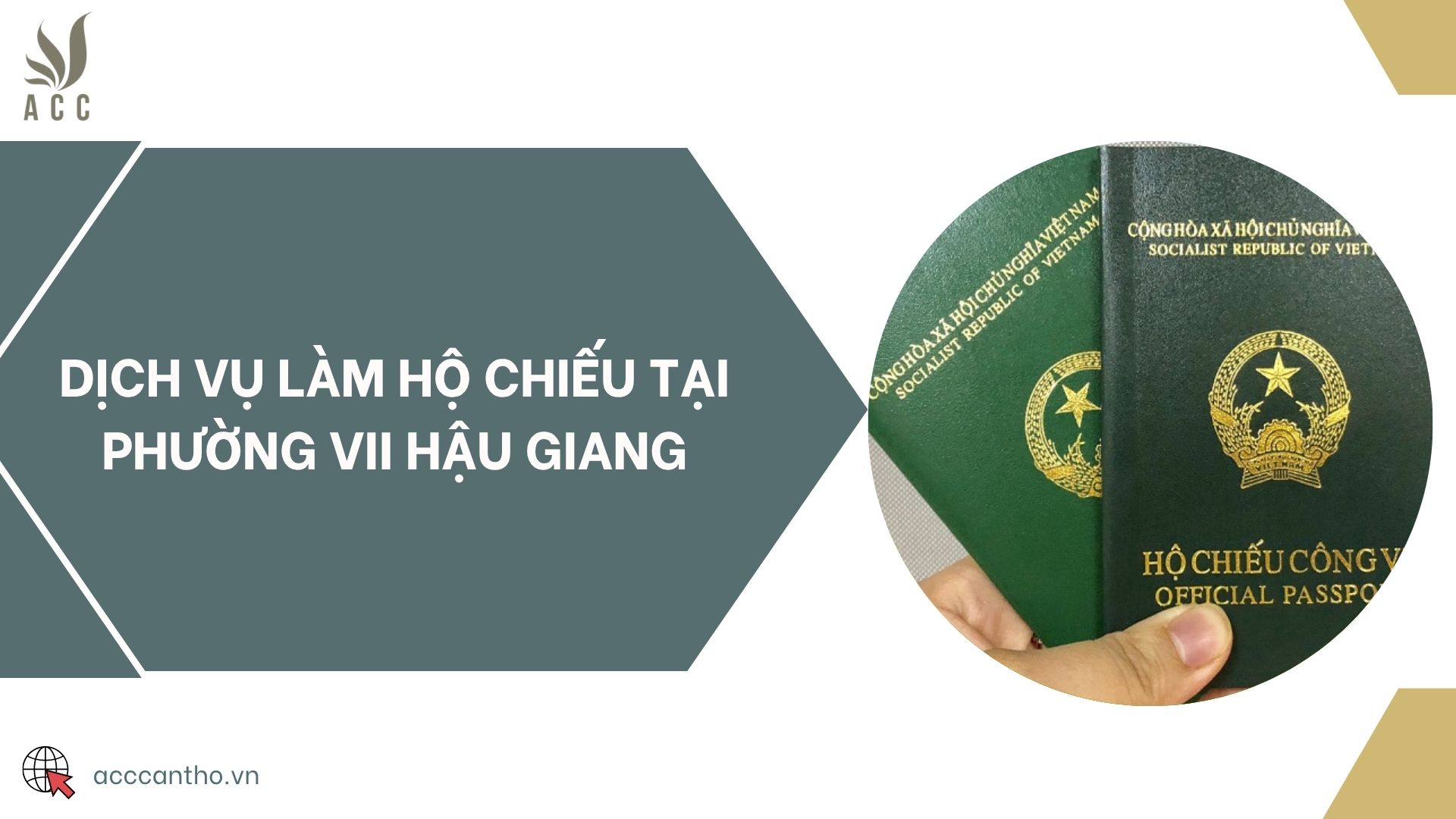 Dịch vụ làm hộ chiếu tại phường VII Hậu Giang