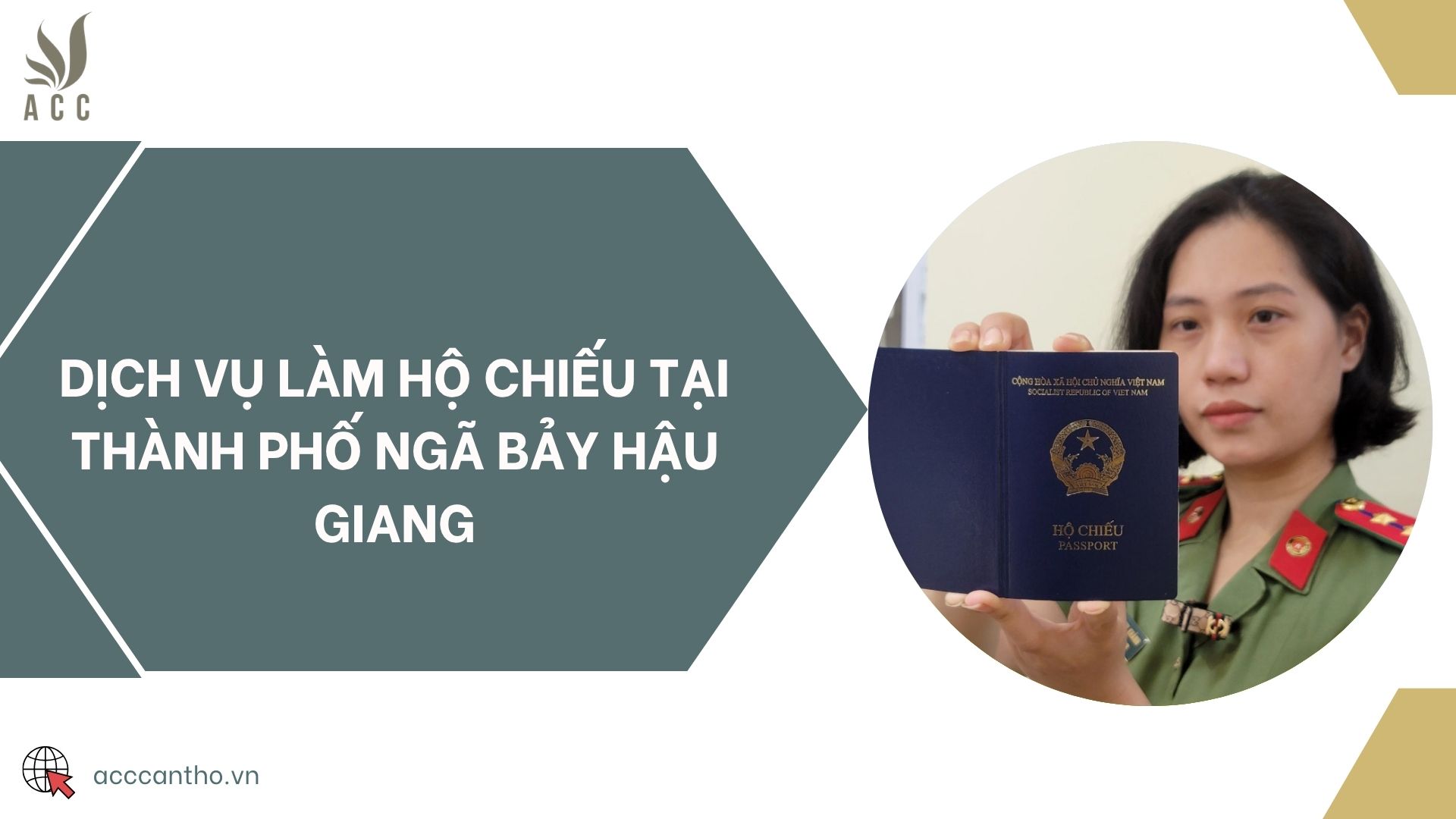 Dịch vụ làm hộ chiếu tại thành phố Ngã Bảy Hậu Giang