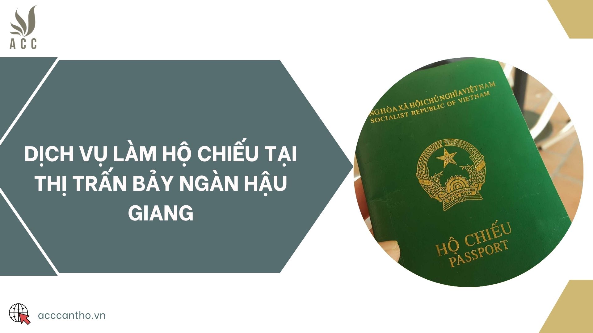 Dịch vụ làm hộ chiếu tại thị trấn Bảy Ngàn Hậu Giang