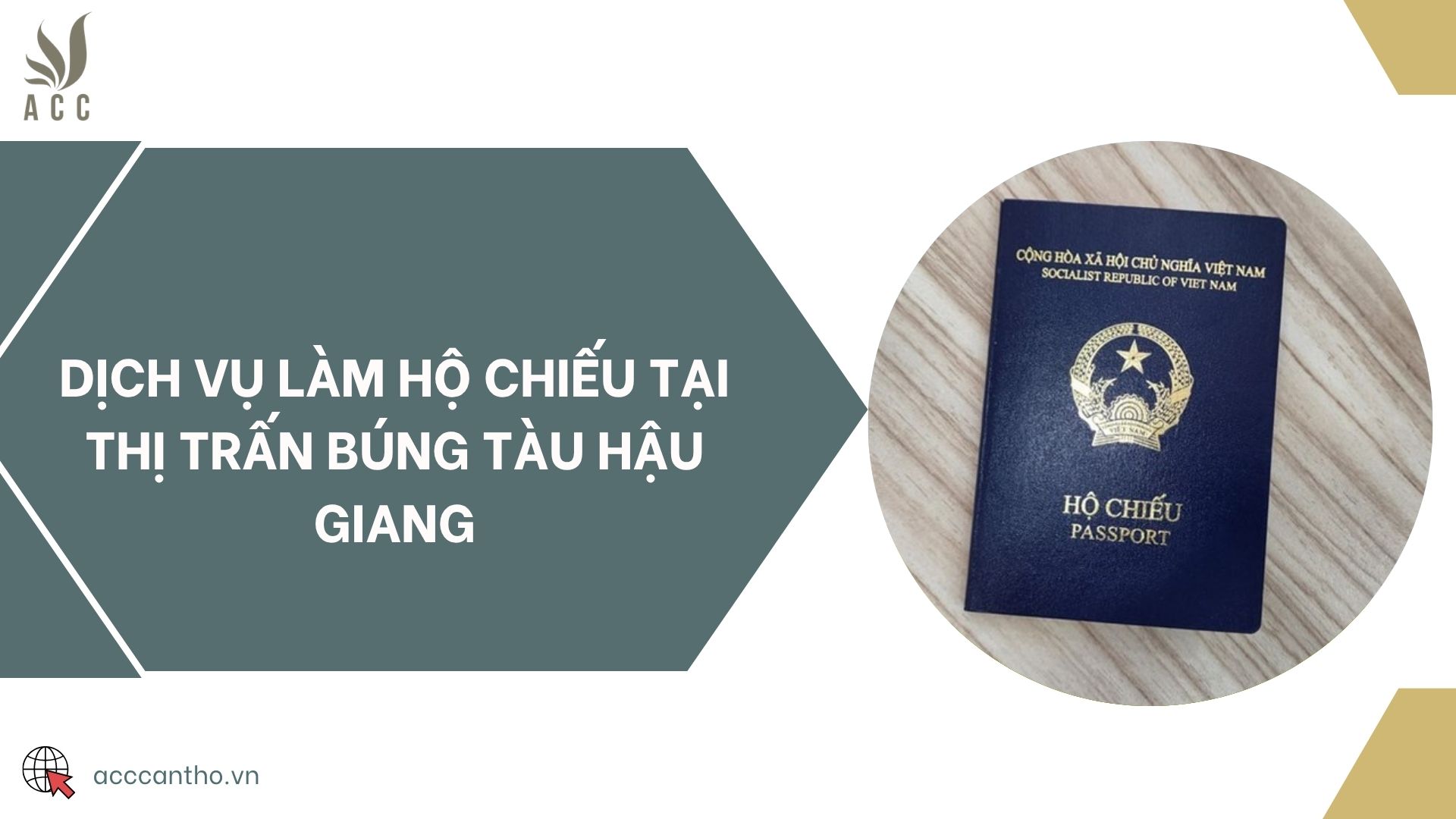 Dịch vụ làm hộ chiếu tại thị trấn Búng Tàu Hậu Giang