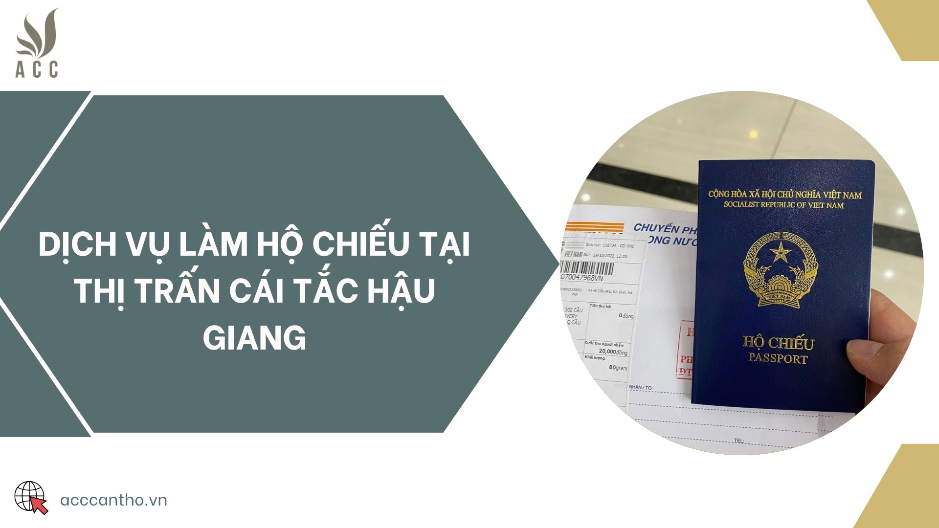 Dịch vụ làm hộ chiếu tại thị trấn Cái Tắc Hậu Giang