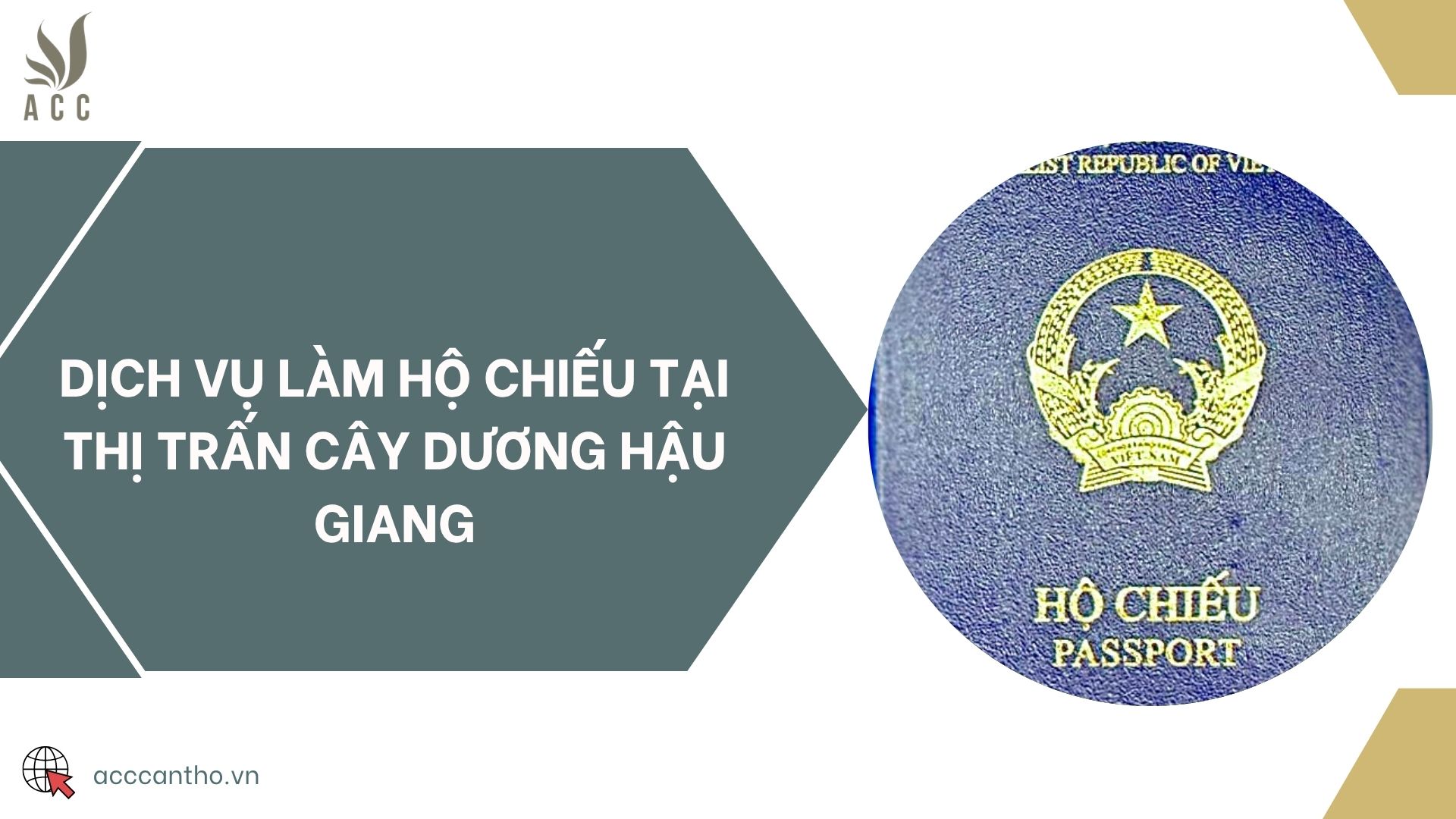 Dịch vụ làm hộ chiếu tại thị trấn Cây Dương Hậu Giang