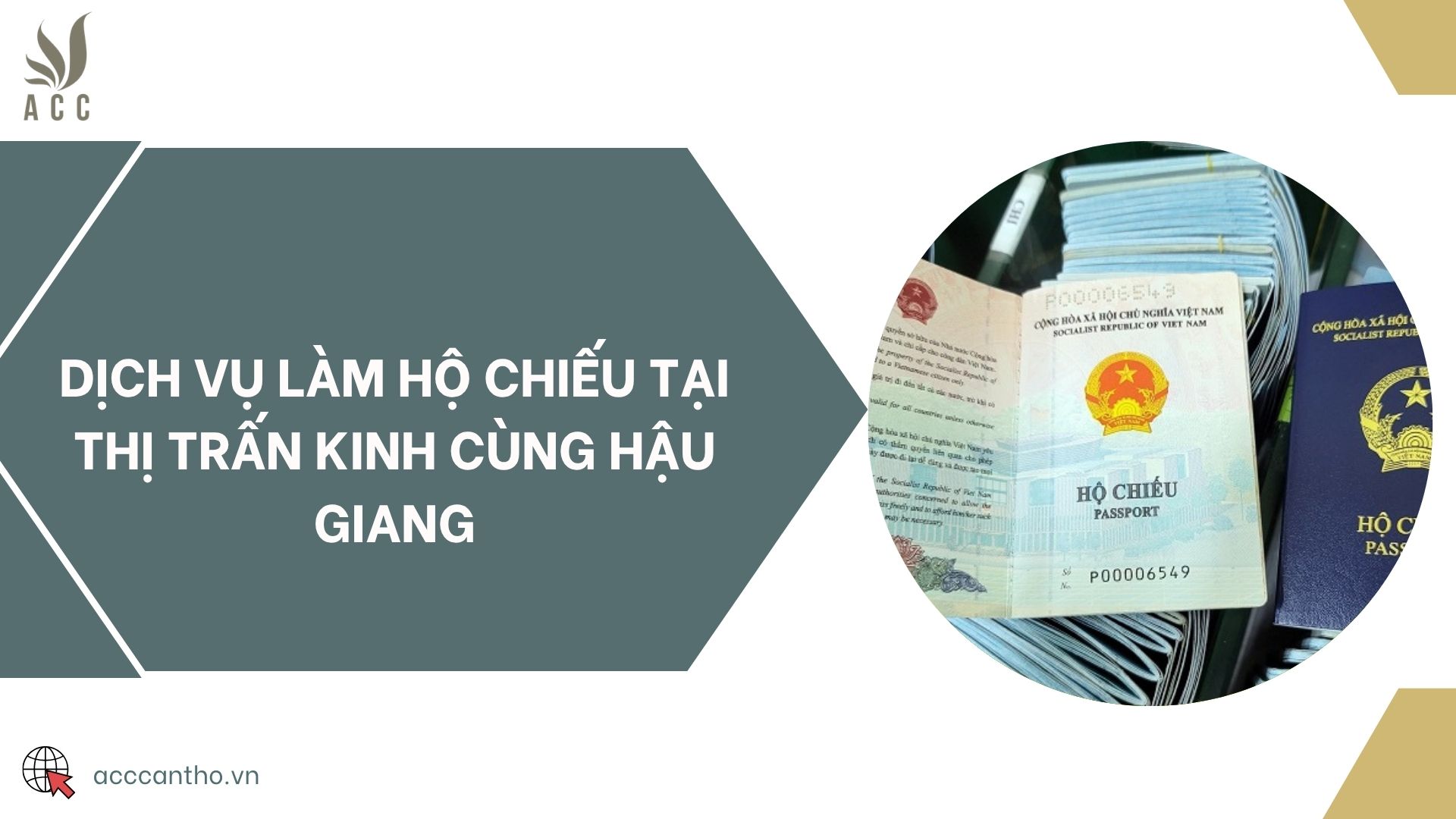 Dịch vụ làm hộ chiếu tại thị trấn Kinh Cùng Hậu Giang