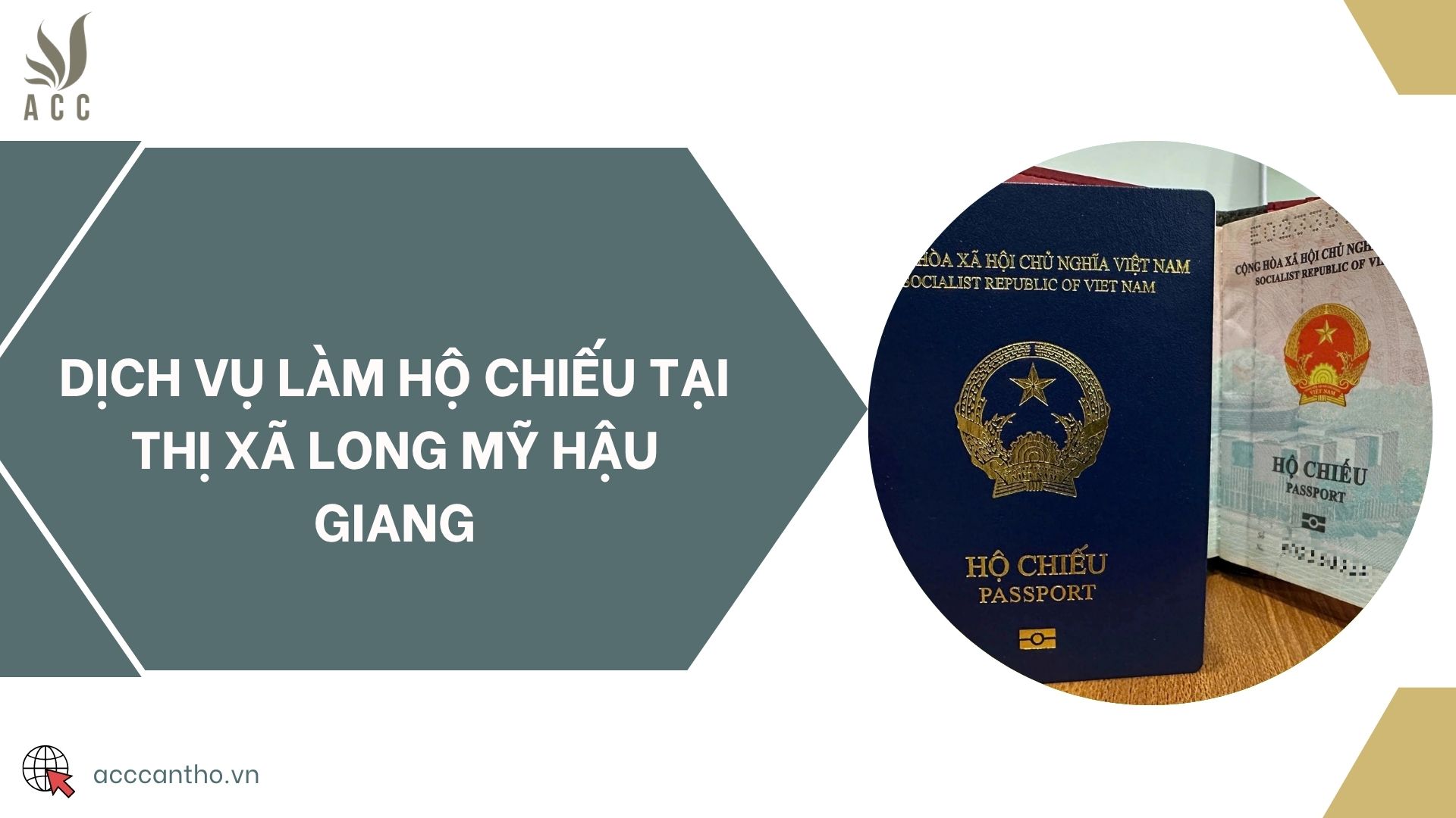 Dịch vụ làm hộ chiếu tại thị xã Long Mỹ Hậu Giang