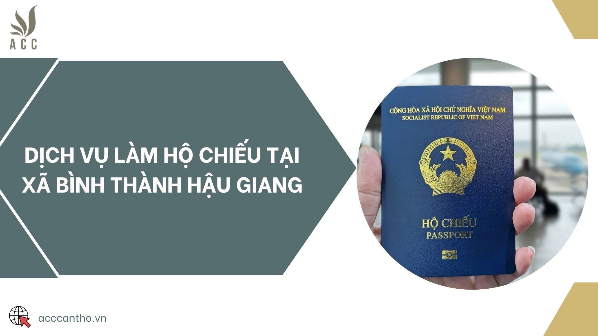 Dịch vụ làm hộ chiếu tại xã Bình Thành Hậu Giang