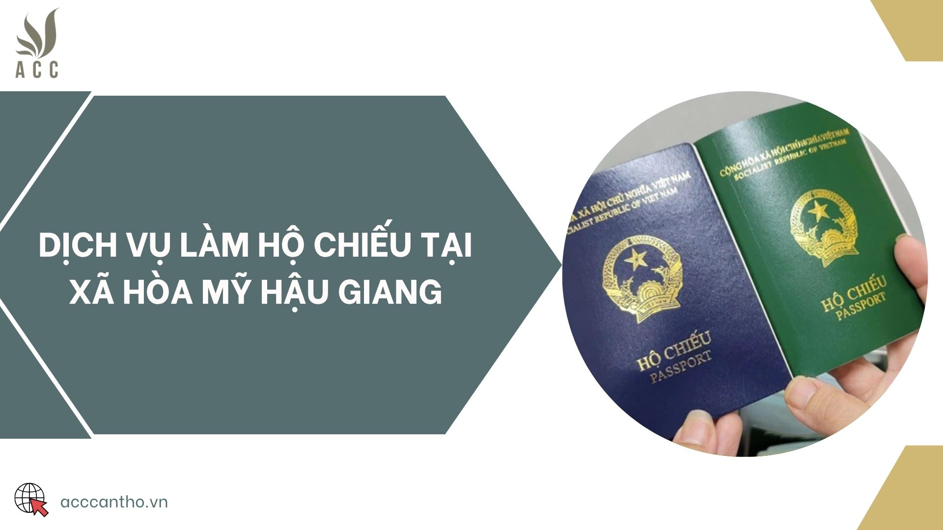 Dịch vụ làm hộ chiếu tại xã Hòa Mỹ Hậu Giang