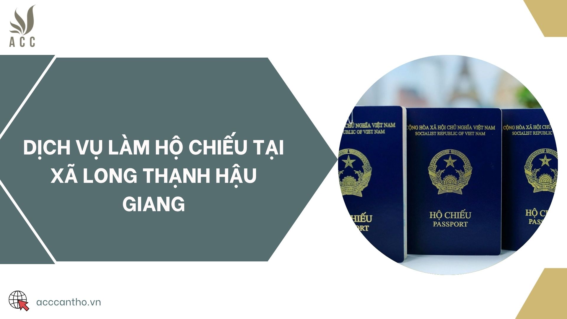 Dịch vụ làm hộ chiếu tại xã Long Thạnh Hậu Giang