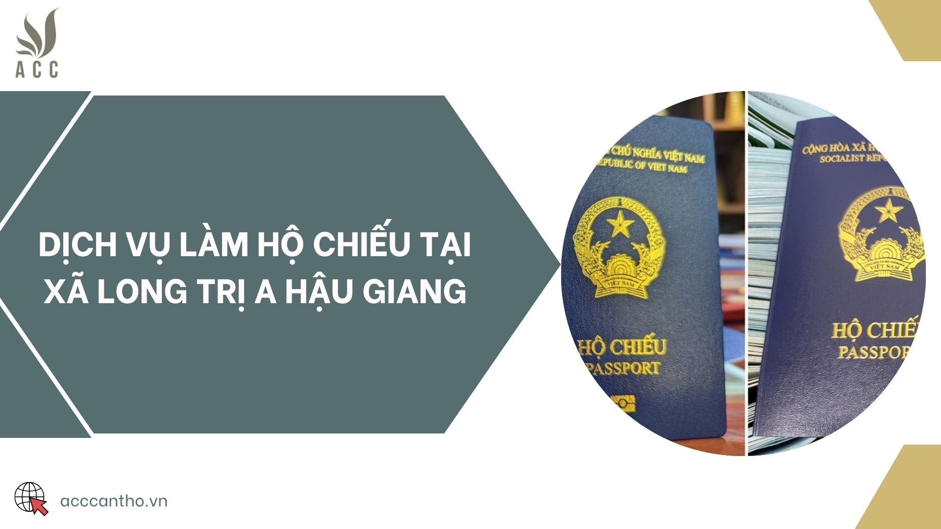 Dịch vụ làm hộ chiếu tại xã Long Trị A Hậu Giang