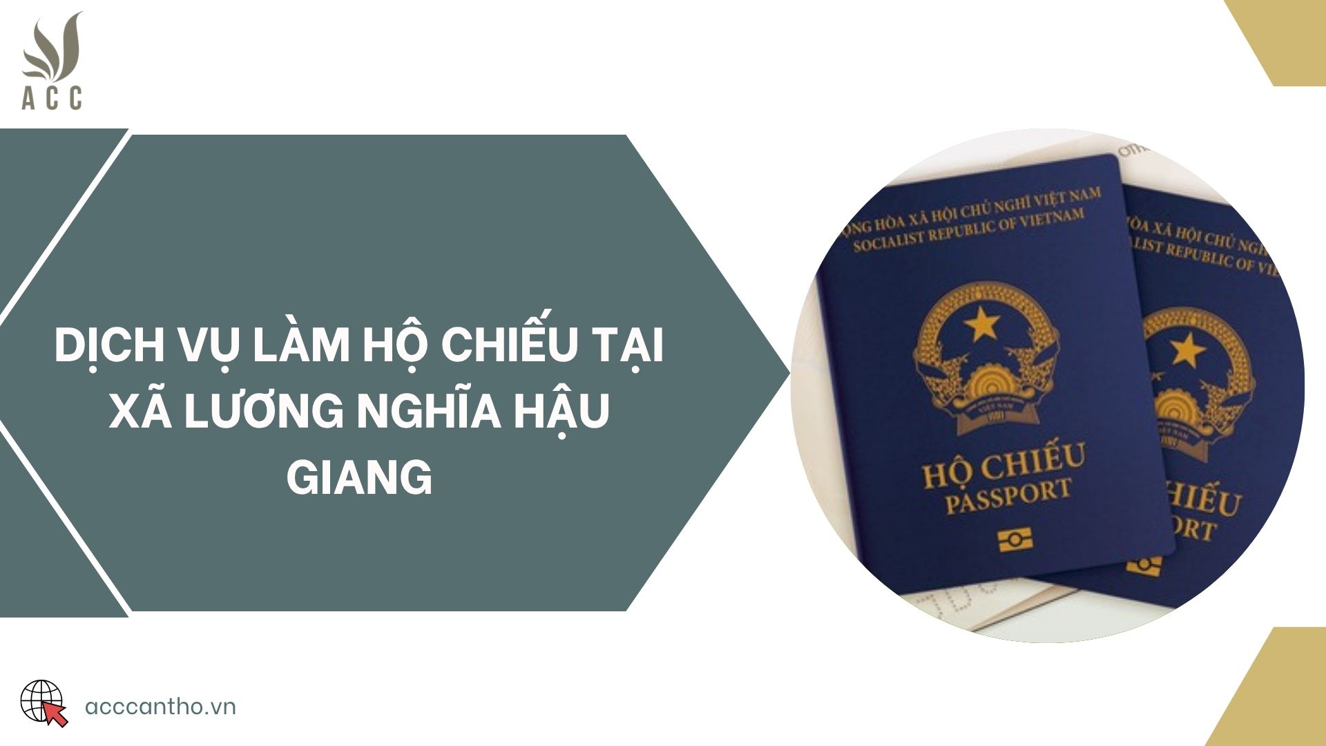 Dịch vụ làm hộ chiếu tại xã Lương Nghĩa Hậu Giang