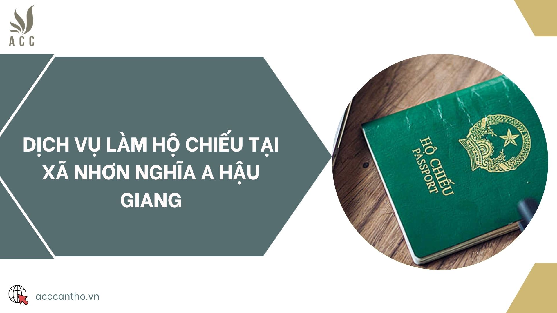 Dịch vụ làm hộ chiếu tại xã Nhơn Nghĩa A Hậu Giang