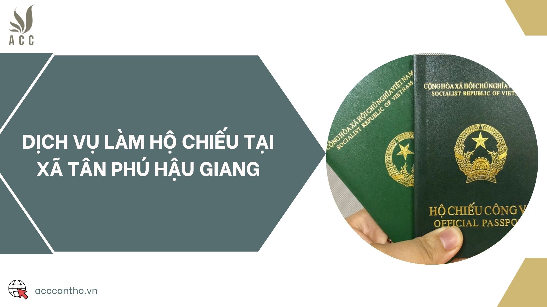 Dịch vụ làm hộ chiếu tại xã Tân Phú Hậu Giang