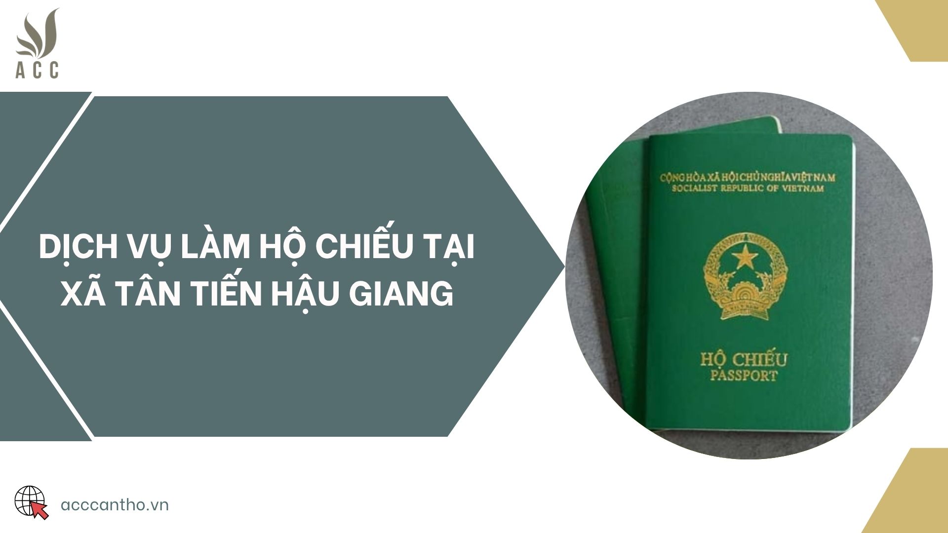 Dịch vụ làm hộ chiếu tại xã Tân Tiến Hậu Giang
