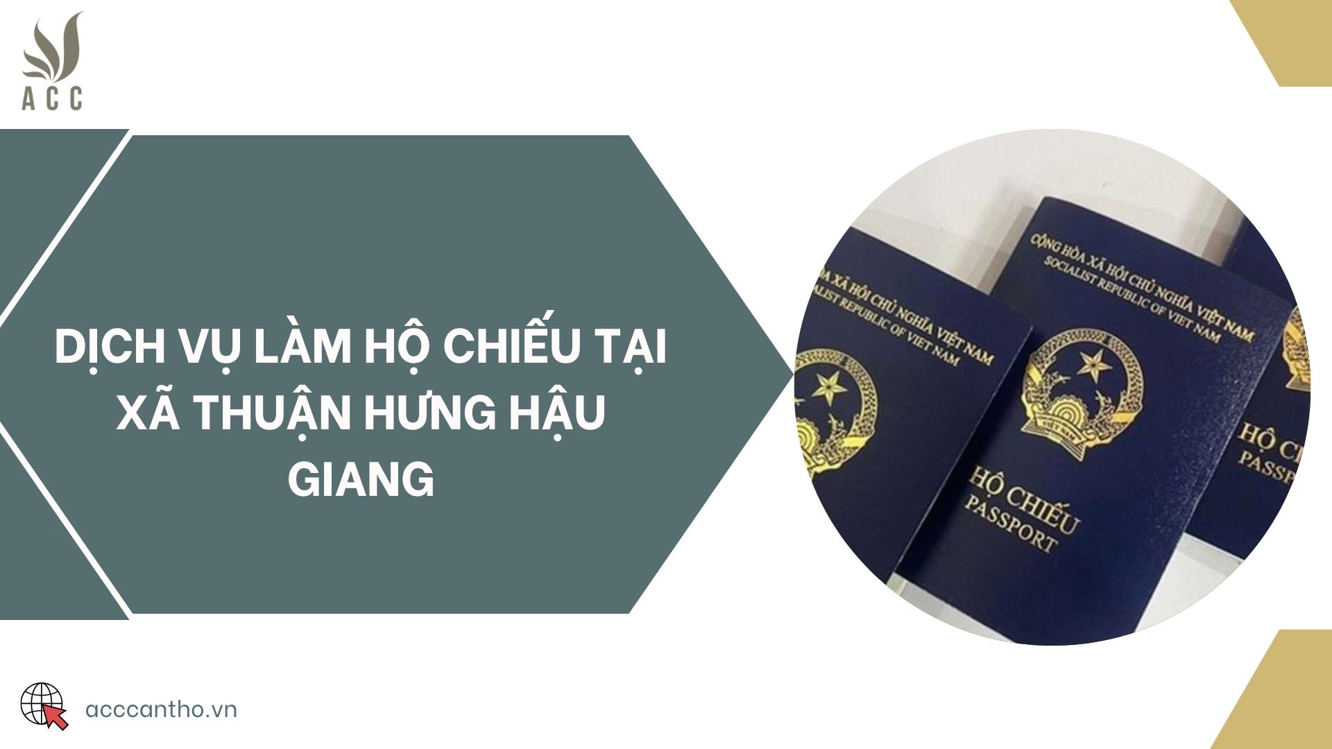Dịch vụ làm hộ chiếu tại xã Thuận Hưng Hậu Giang
