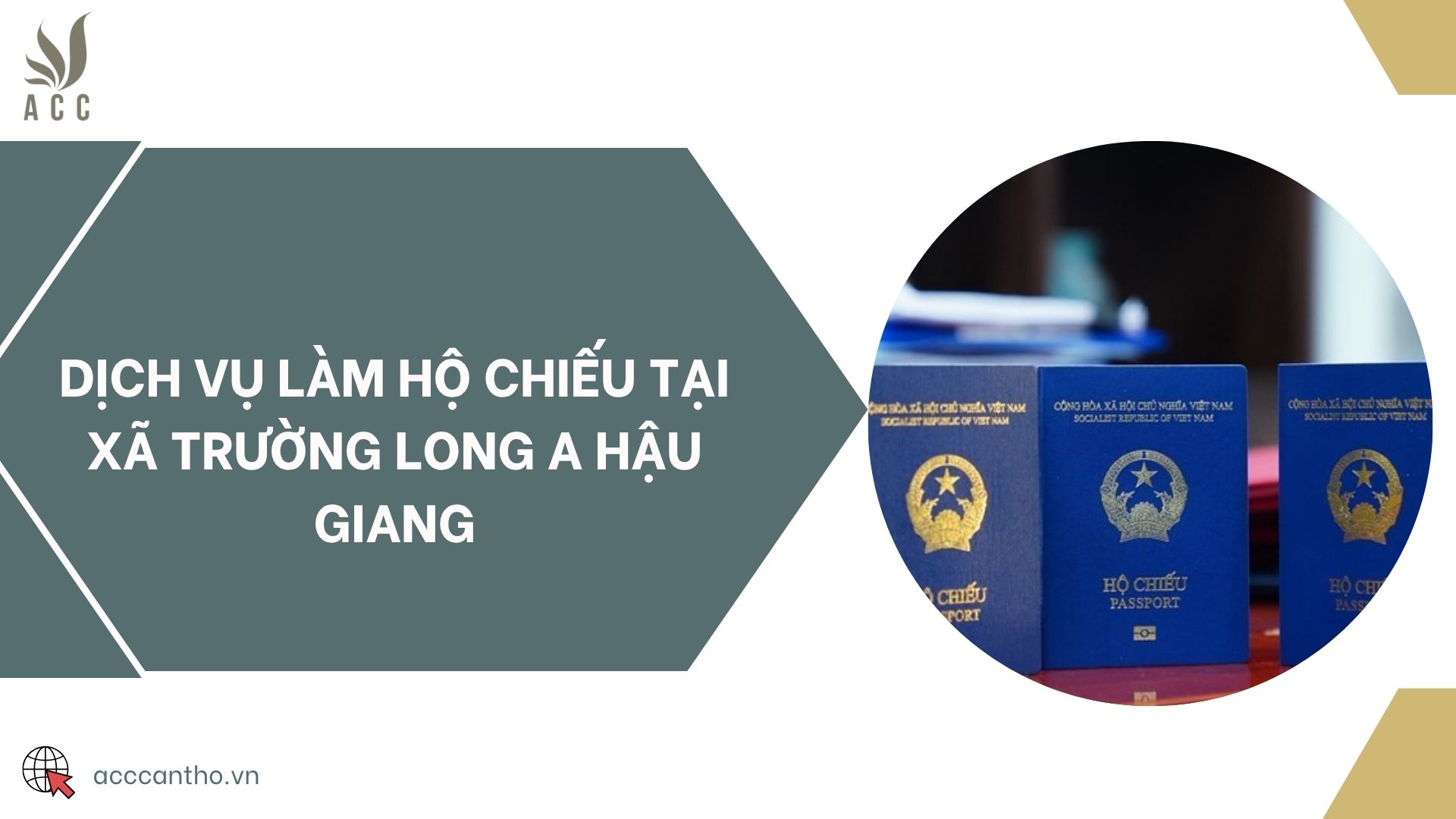 Dịch vụ làm hộ chiếu tại xã Trường Long A Hậu Giang
