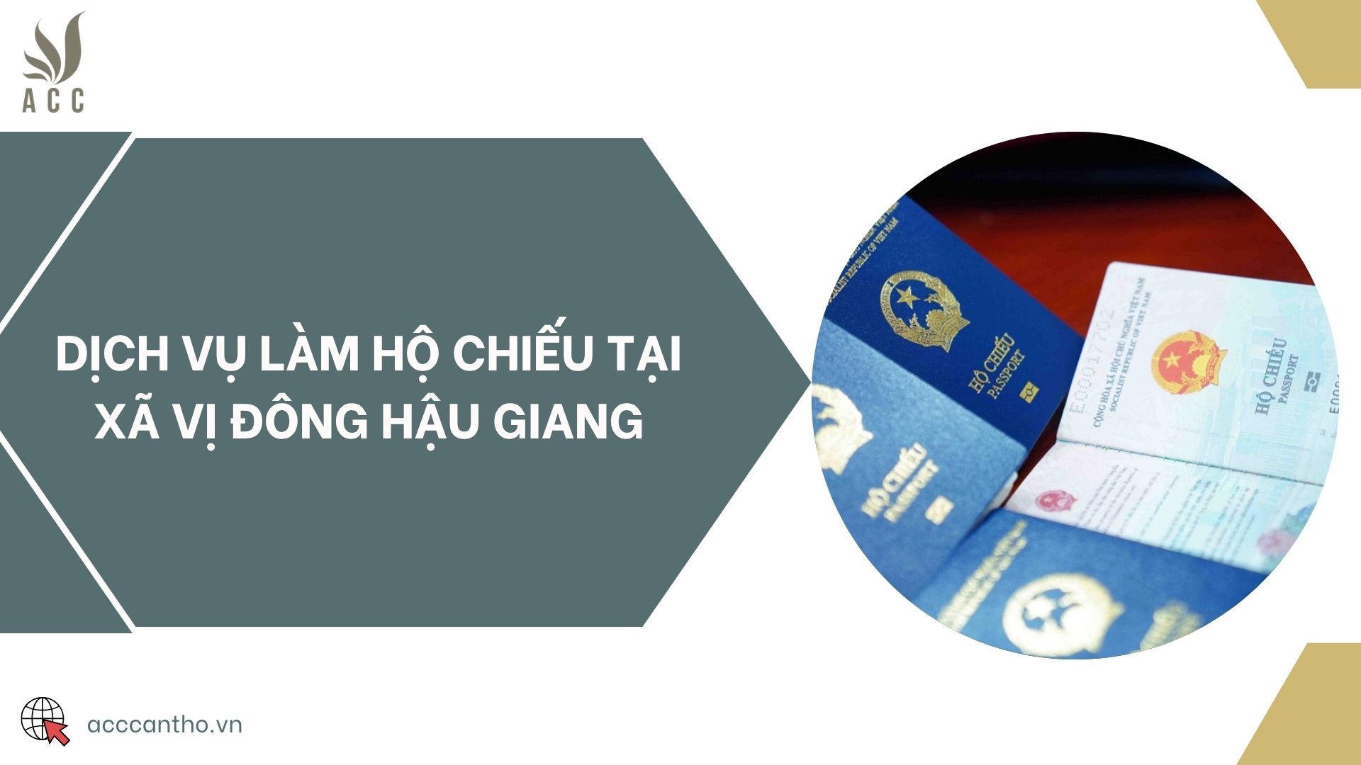 Dịch vụ làm hộ chiếu tại xã Vị Đông Hậu Giang