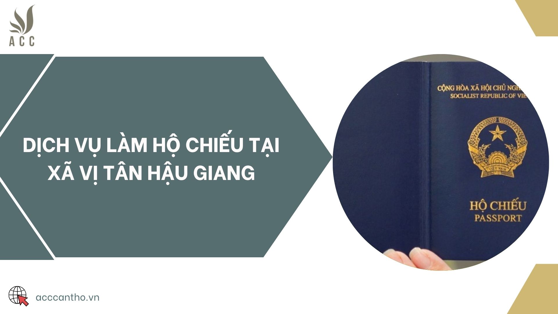 Dịch vụ làm hộ chiếu tại xã Vị Tân Hậu Giang