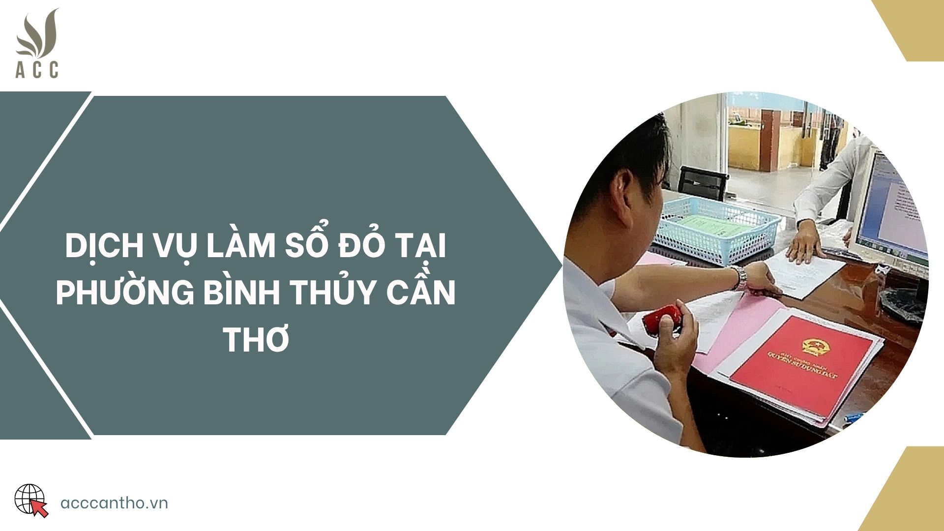 Dịch vụ làm sổ đỏ tại Phường Bình Thủy Cần Thơ