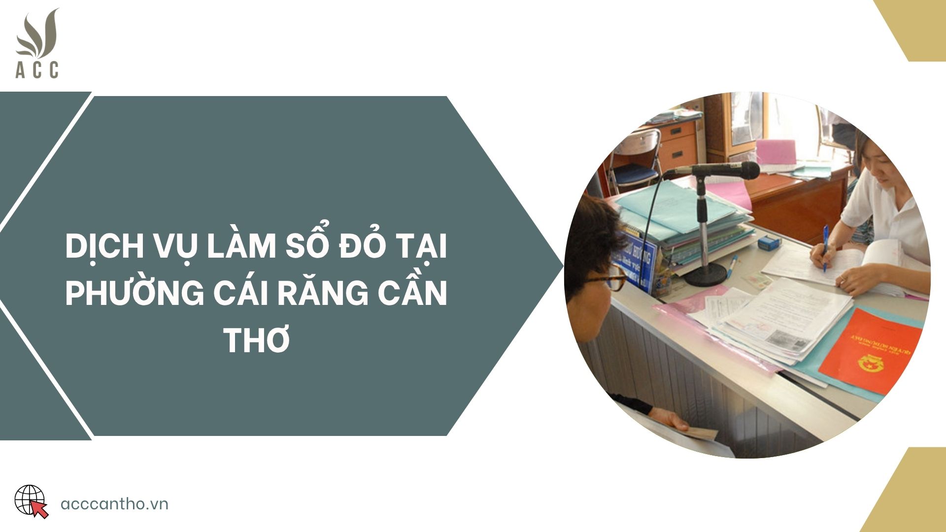 Dịch vụ làm sổ đỏ tại Phường Cái Răng Cần Thơ