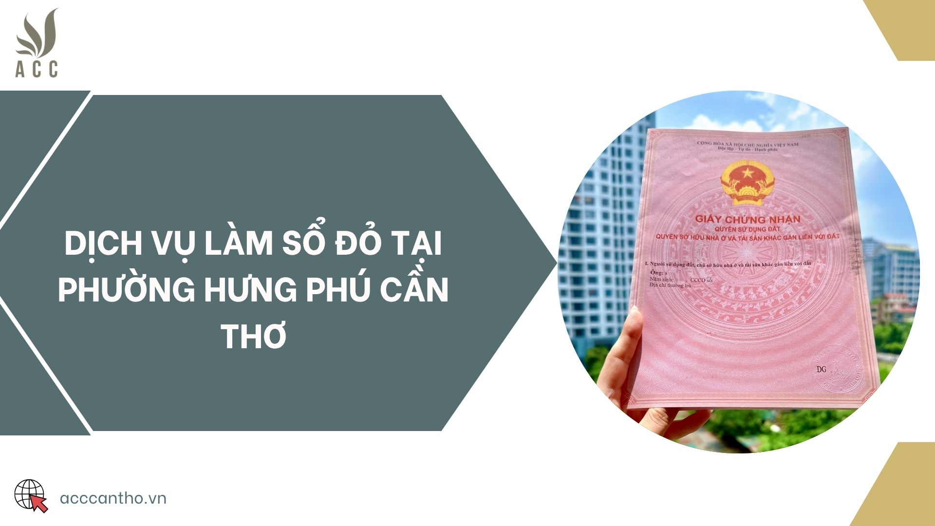 Dịch vụ làm sổ đỏ tại Phường Hưng Phú Cần Thơ