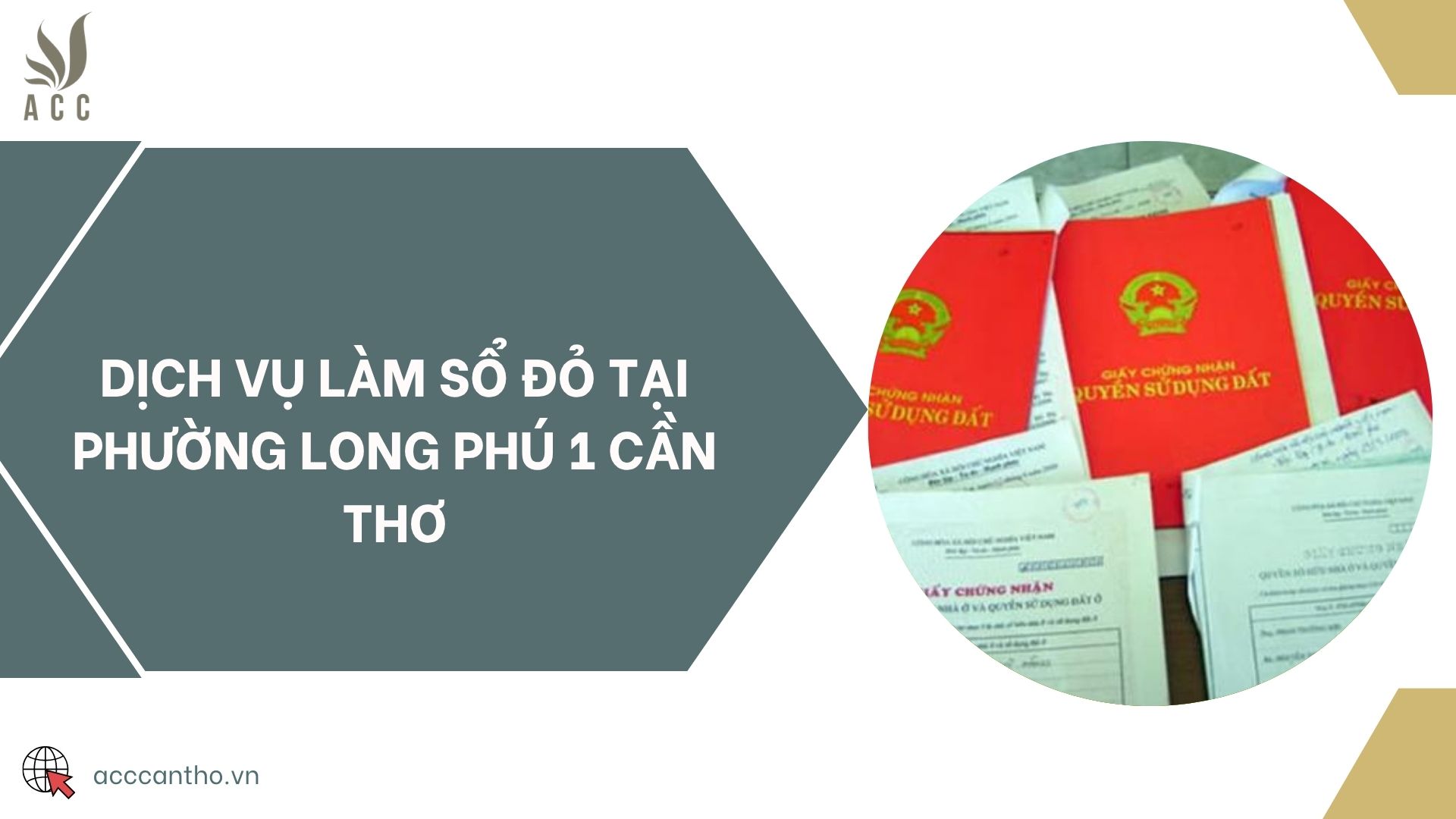 Dịch vụ làm sổ đỏ tại Phường Long Phú 1 Cần Thơ