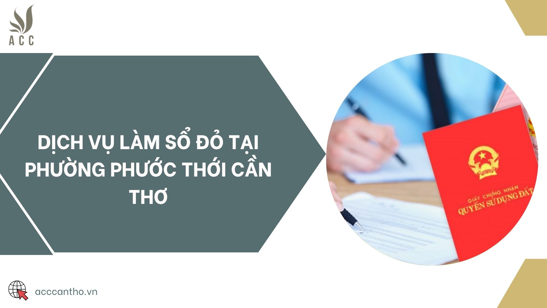 Dịch vụ làm sổ đỏ tại Phường Phước Thới Cần Thơ