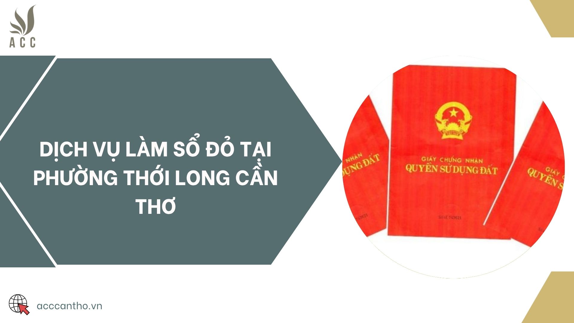 Dịch vụ làm sổ đỏ tại Phường Thới Long Cần Thơ