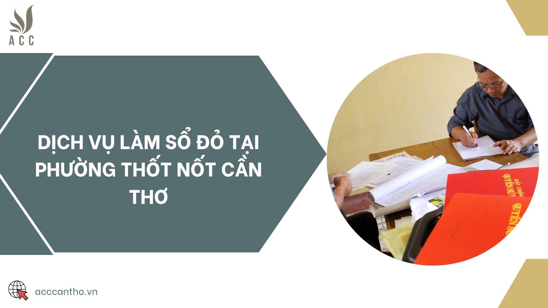 Dịch vụ làm sổ đỏ tại Phường Thốt Nốt Cần Thơ
