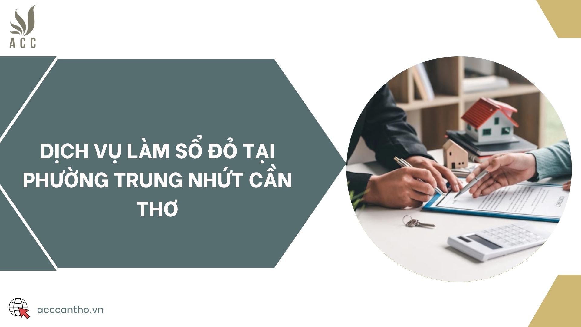 Dịch vụ làm sổ đỏ tại Phường Trung Nhứt Cần Thơ