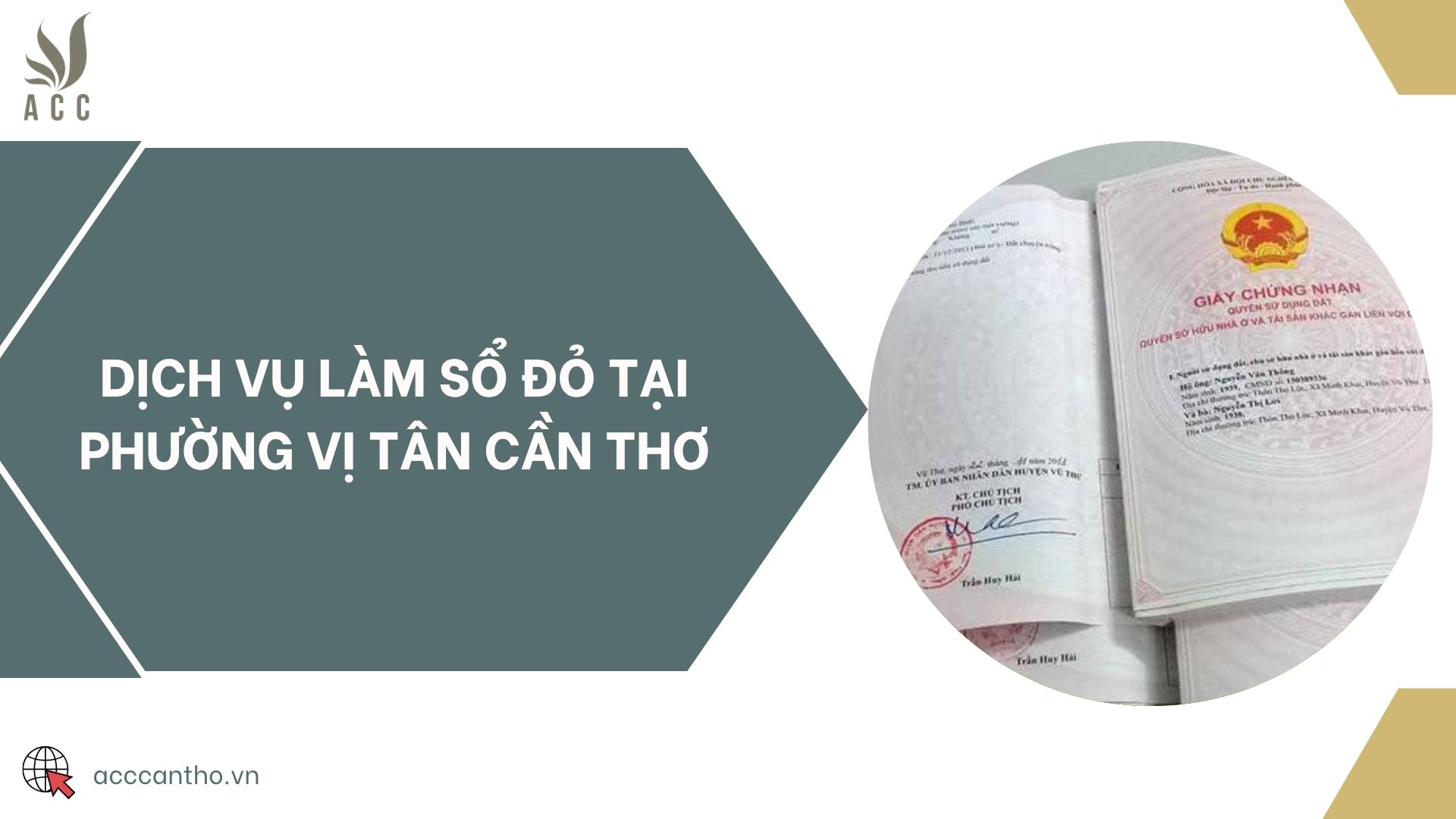 Dịch vụ làm sổ đỏ tại Phường Vị Tân Cần Thơ