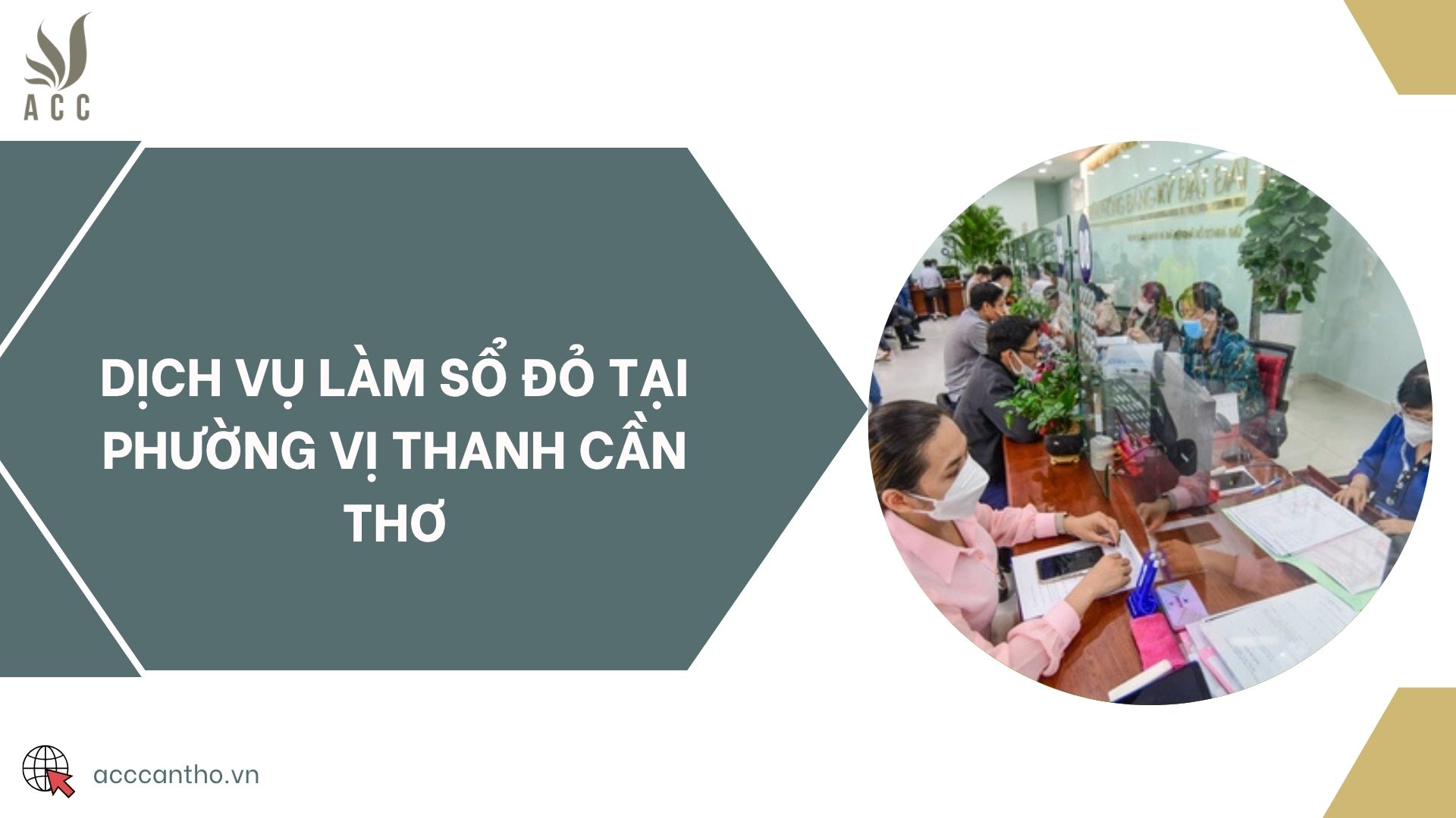 Dịch vụ làm sổ đỏ tại Phường Vị Thanh Cần Thơ