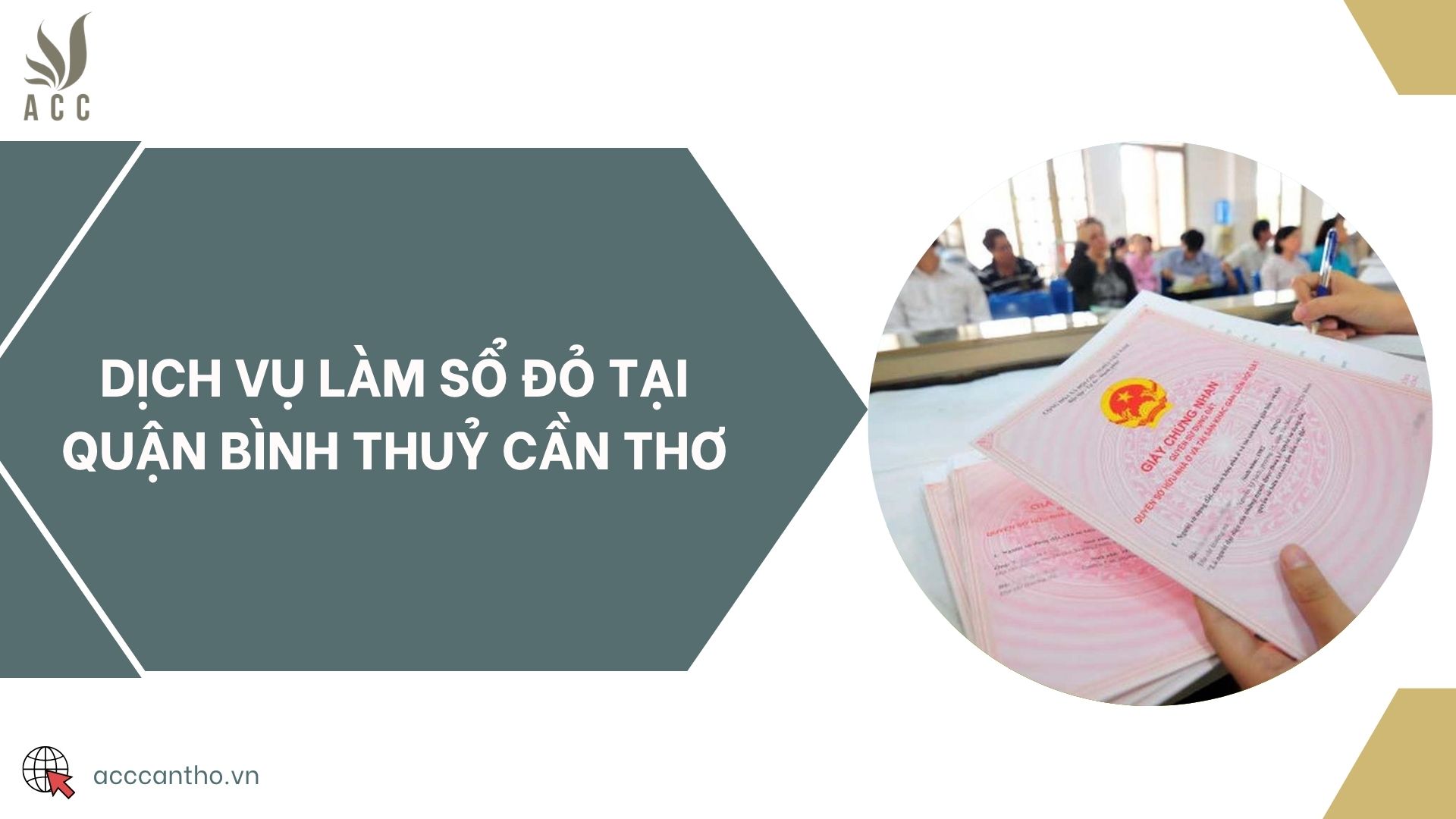 Dịch vụ làm sổ đỏ tại Quận Bình Thuỷ Cần Thơ