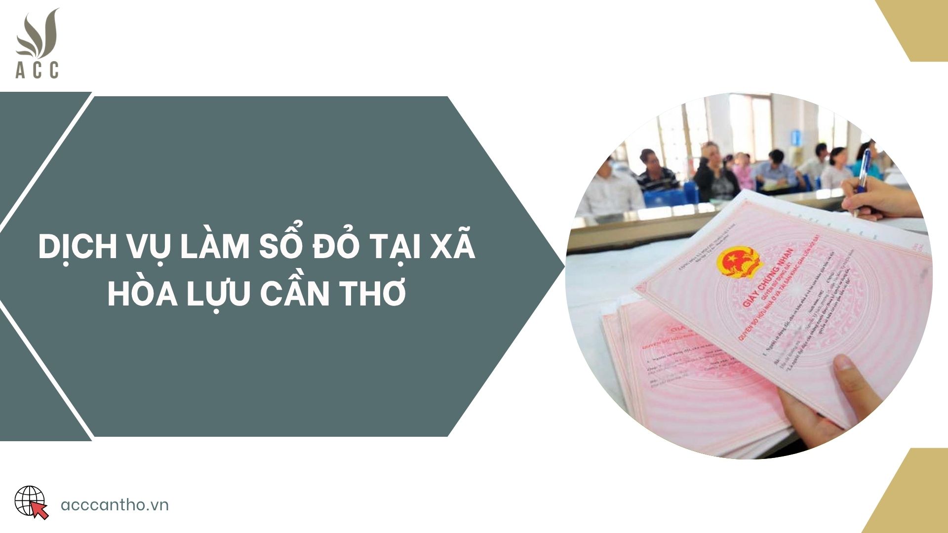 Dịch vụ làm sổ đỏ tại Xã Hòa Lựu Cần Thơ