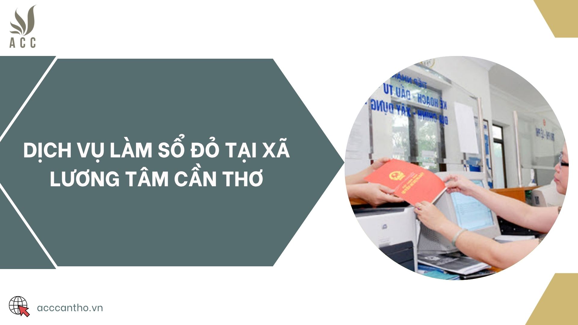 Dịch vụ làm sổ đỏ tại Xã Lương Tâm Cần Thơ