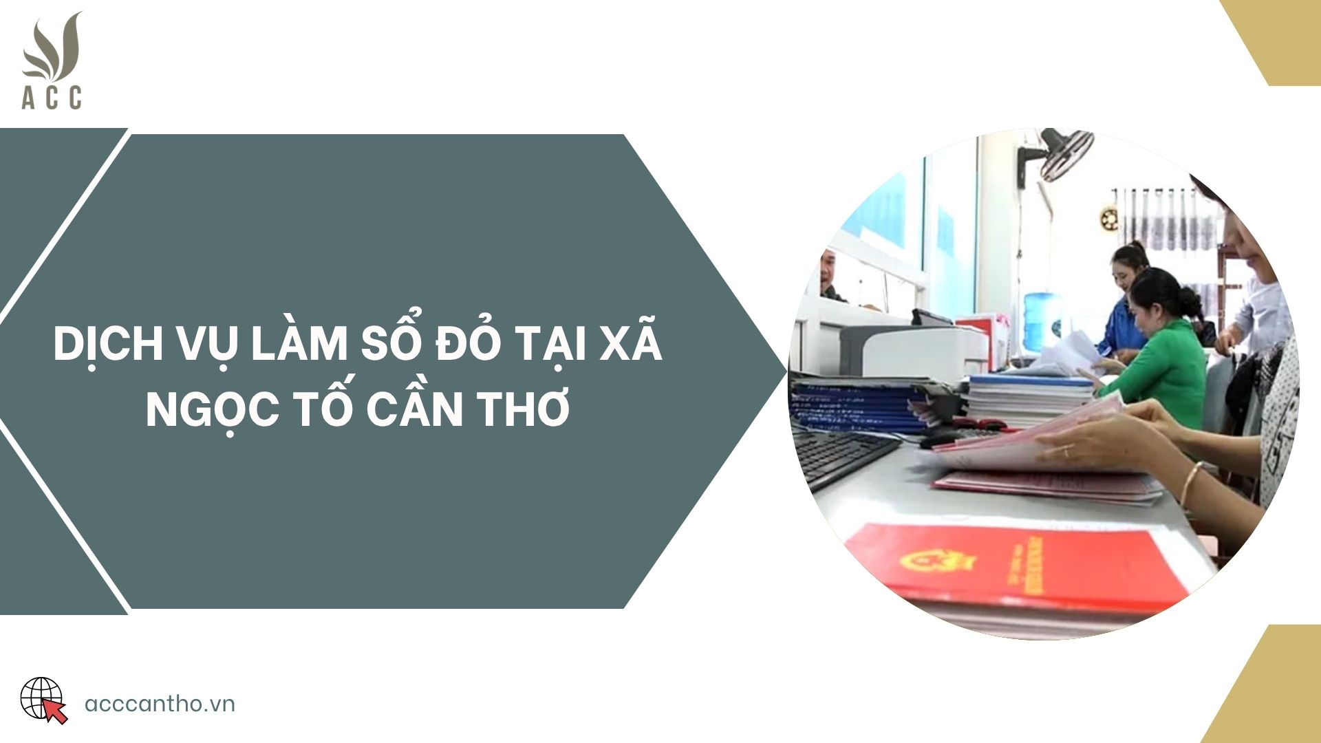 Dịch vụ làm sổ đỏ tại Xã Ngọc Tố Cần Thơ