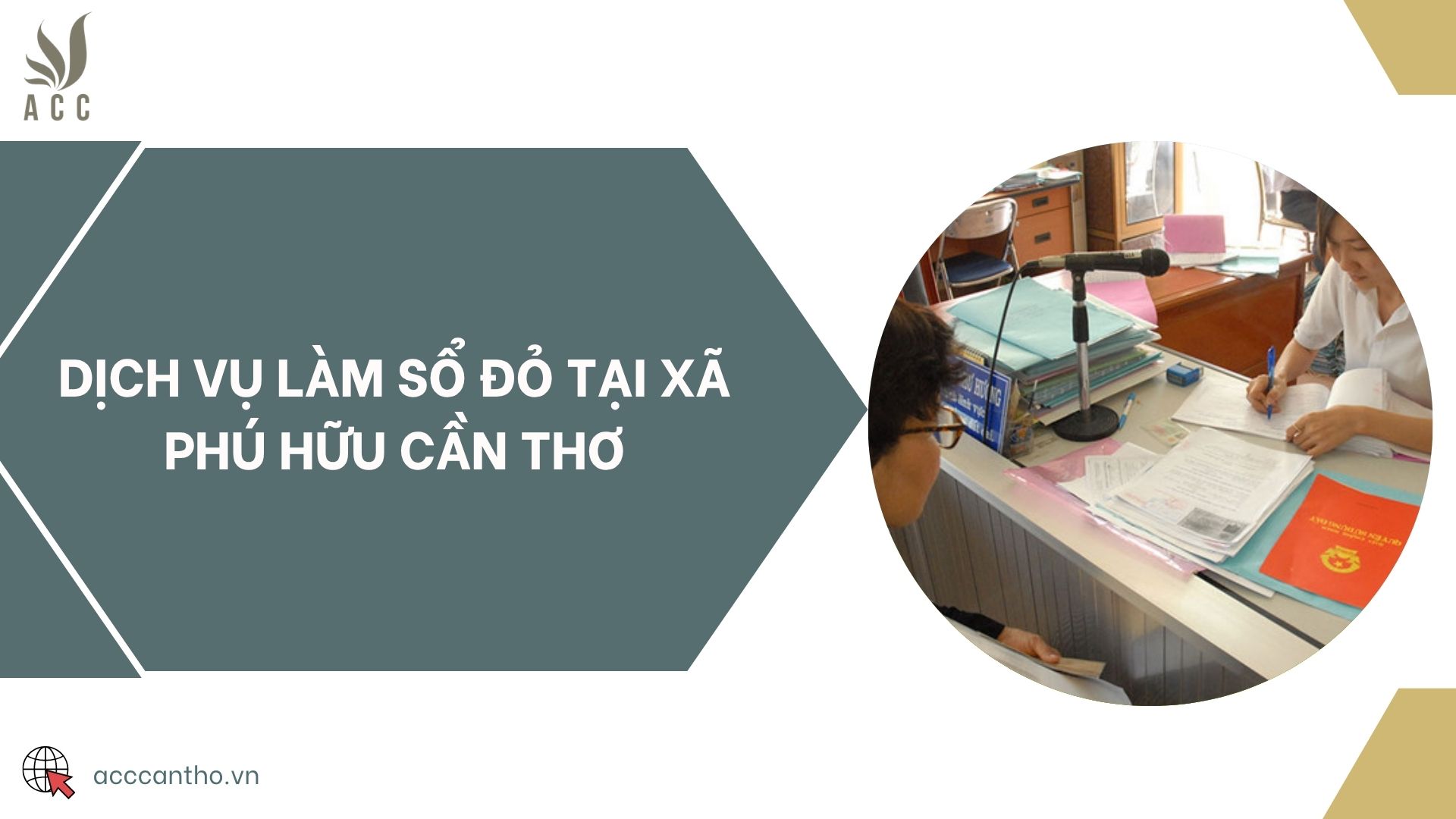 Dịch vụ làm sổ đỏ tại Xã Phú Hữu Cần Thơ