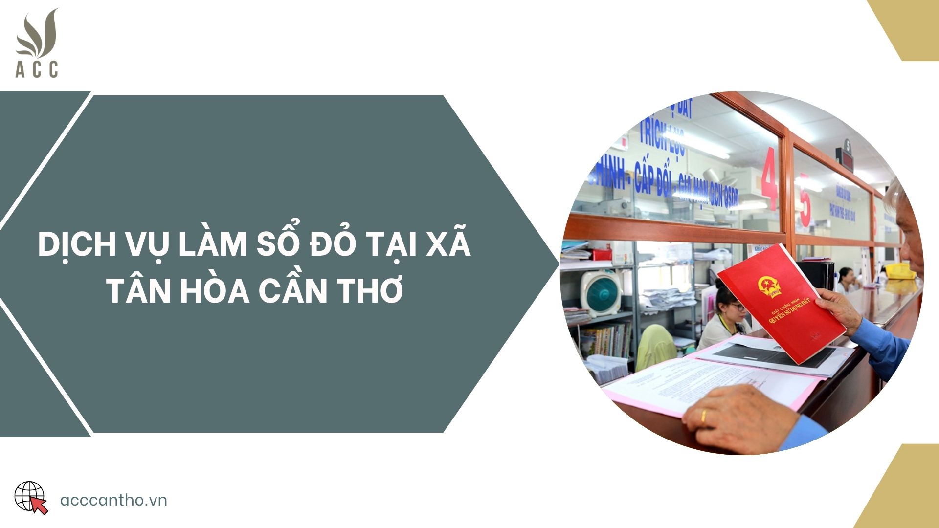 Dịch vụ làm sổ đỏ tại Xã Tân Hòa Cần Thơ