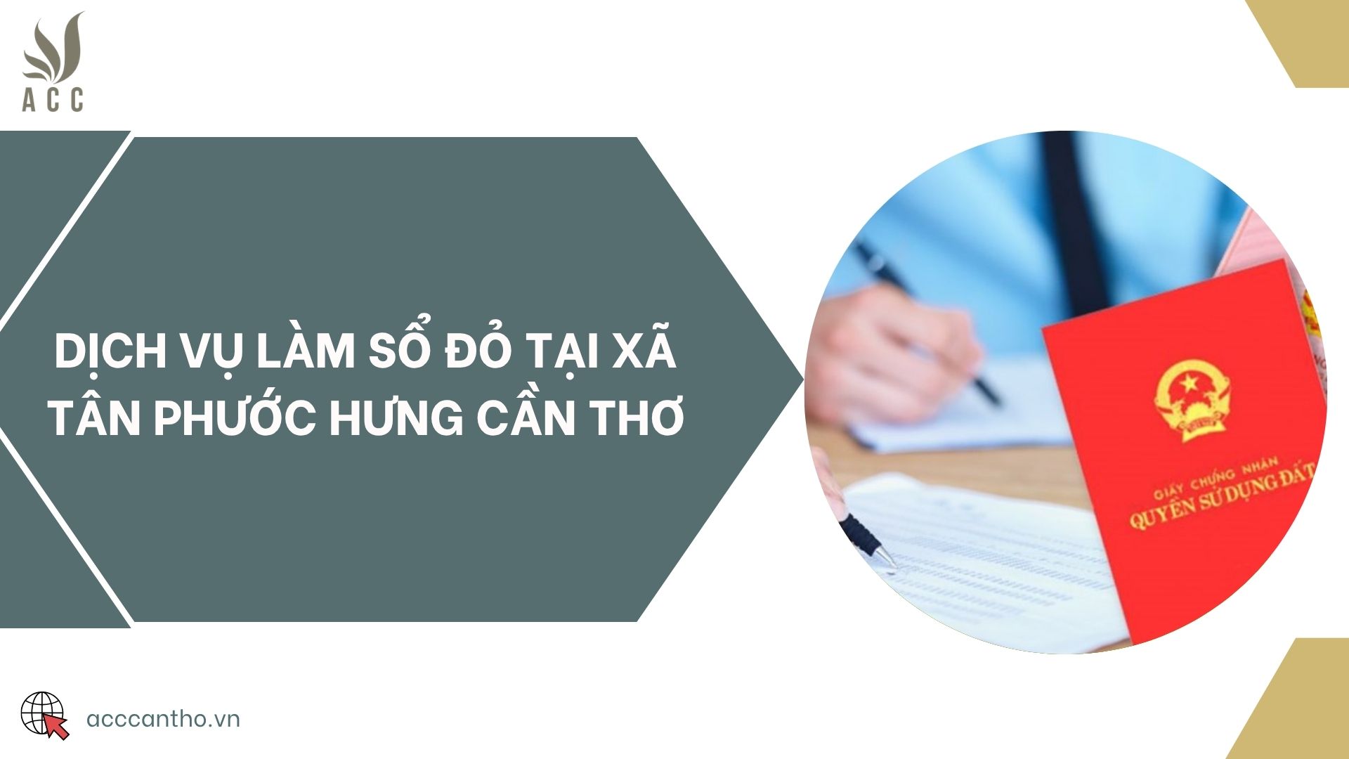 Dịch vụ làm sổ đỏ tại Xã Tân Phước Hưng Cần Thơ
