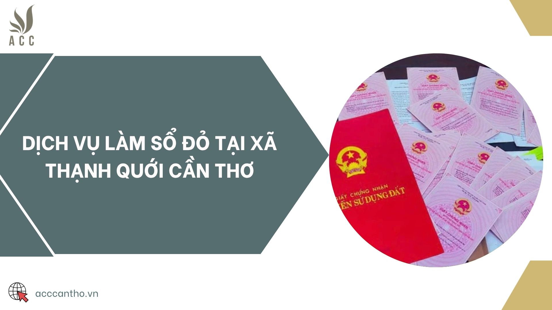 Dịch vụ làm sổ đỏ tại Xã Thạnh Quới Cần Thơ