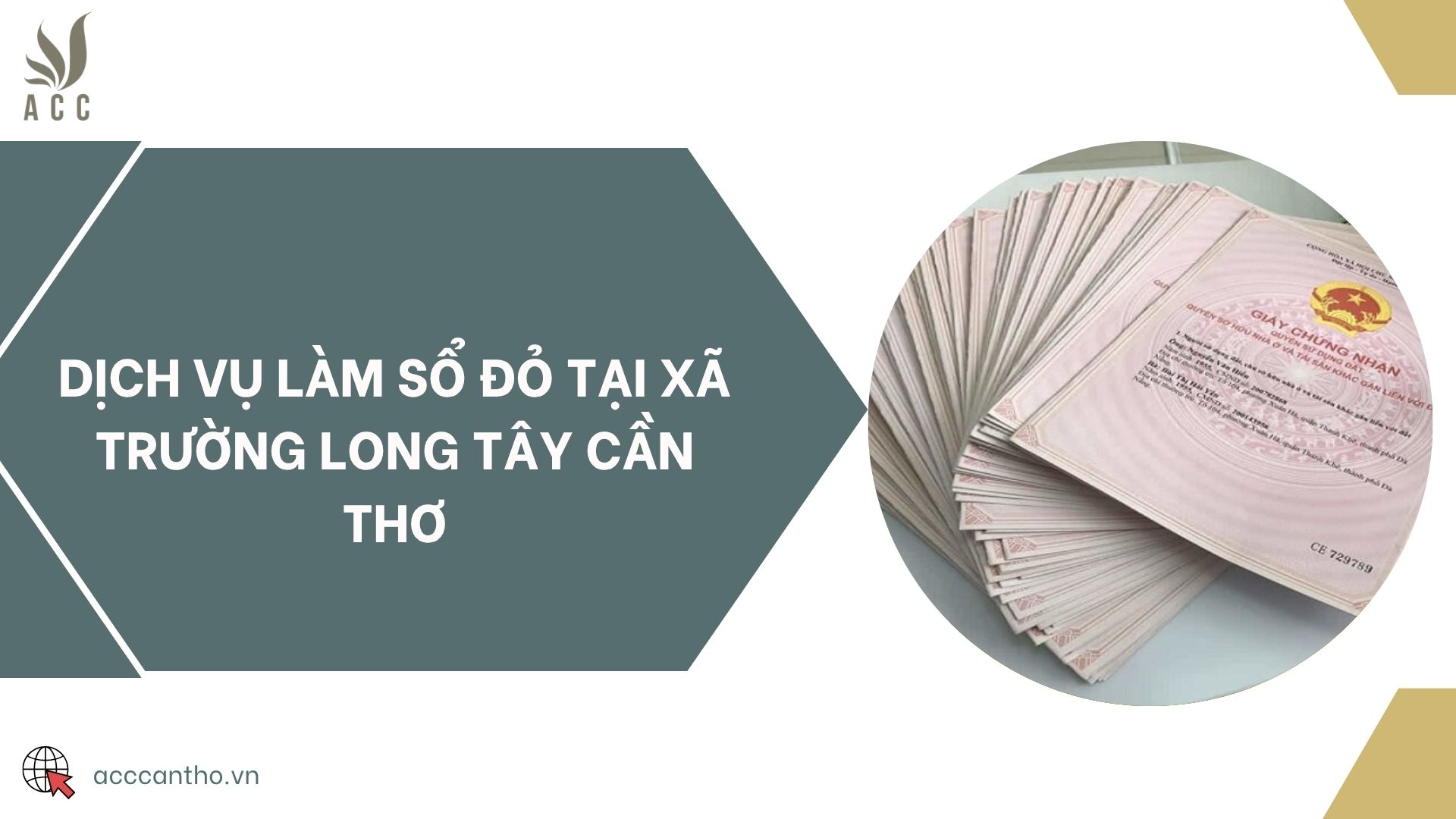 Dịch vụ làm sổ đỏ tại Xã Trường Long Tây Cần Thơ