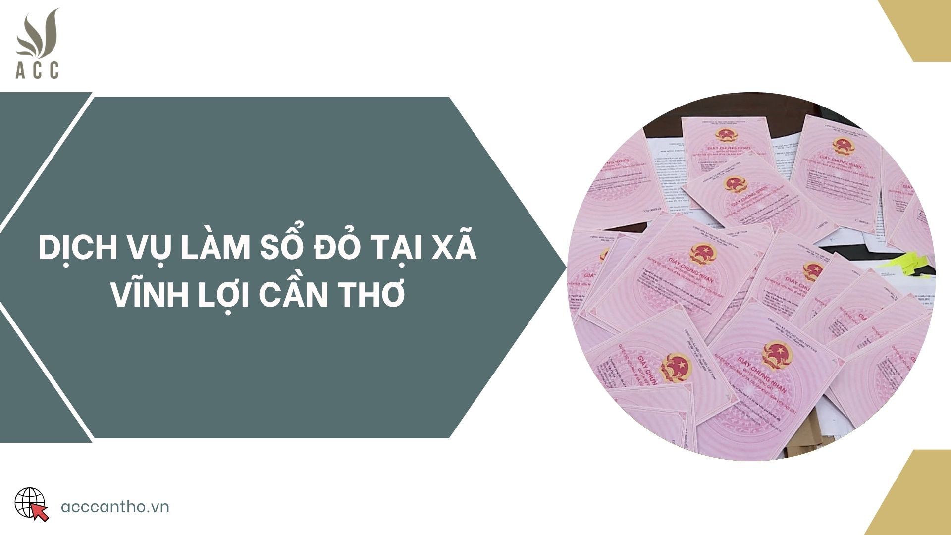 Dịch vụ làm sổ đỏ tại Xã Vĩnh Lợi Cần Thơ