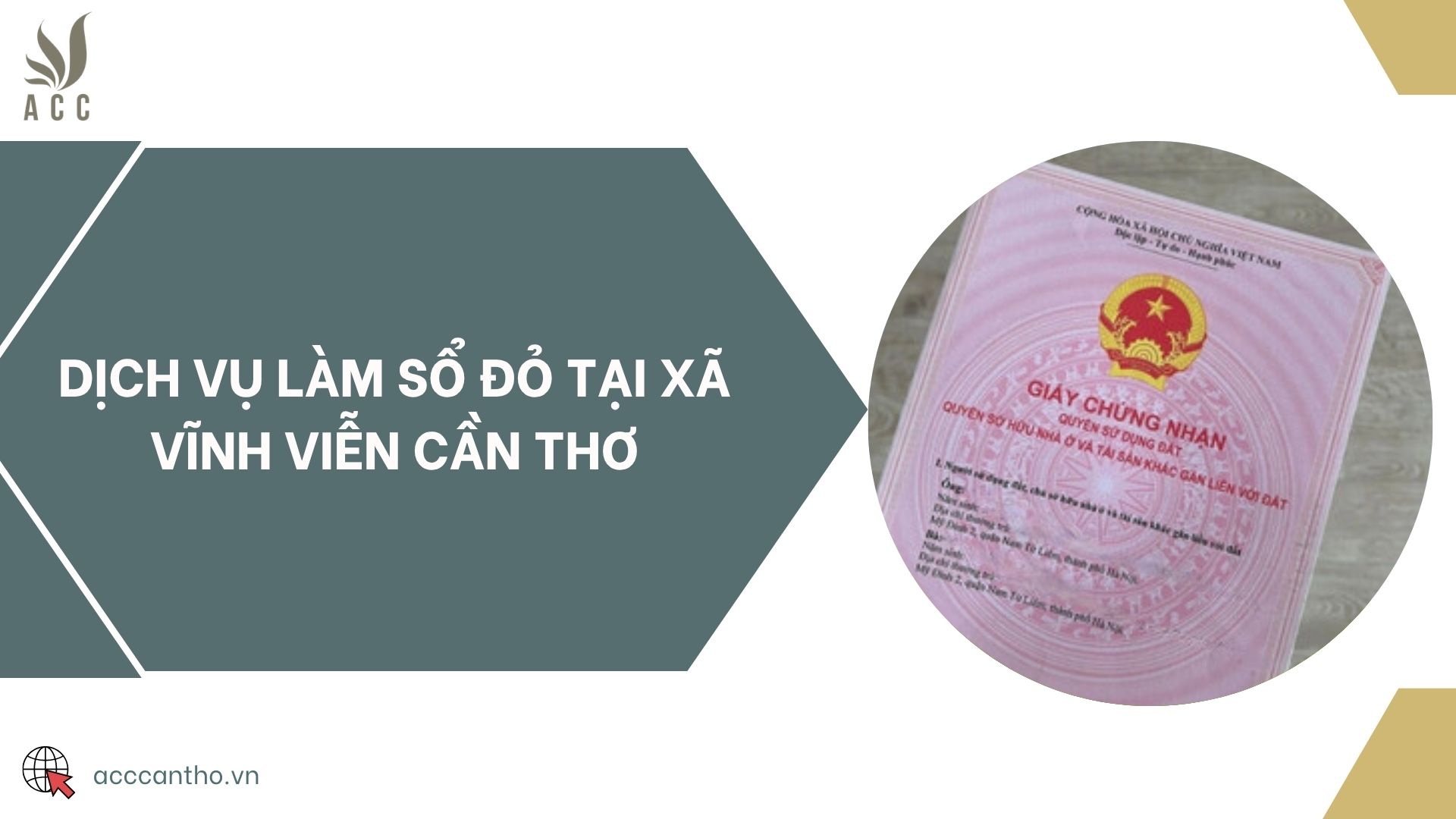 Dịch vụ làm sổ đỏ tại Xã Vĩnh Viễn Cần Thơ