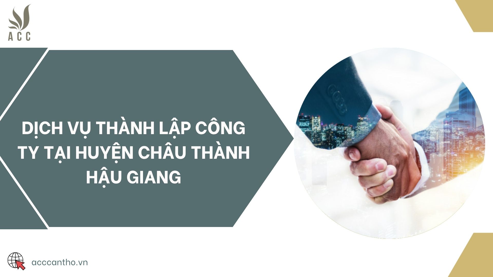 Dịch vụ thành lập công ty tại huyện Châu Thành Hậu Giang