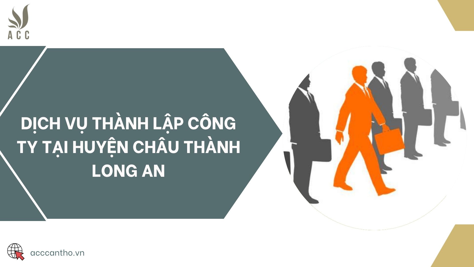 Dịch vụ thành lập công ty tại huyện Châu Thành Long An