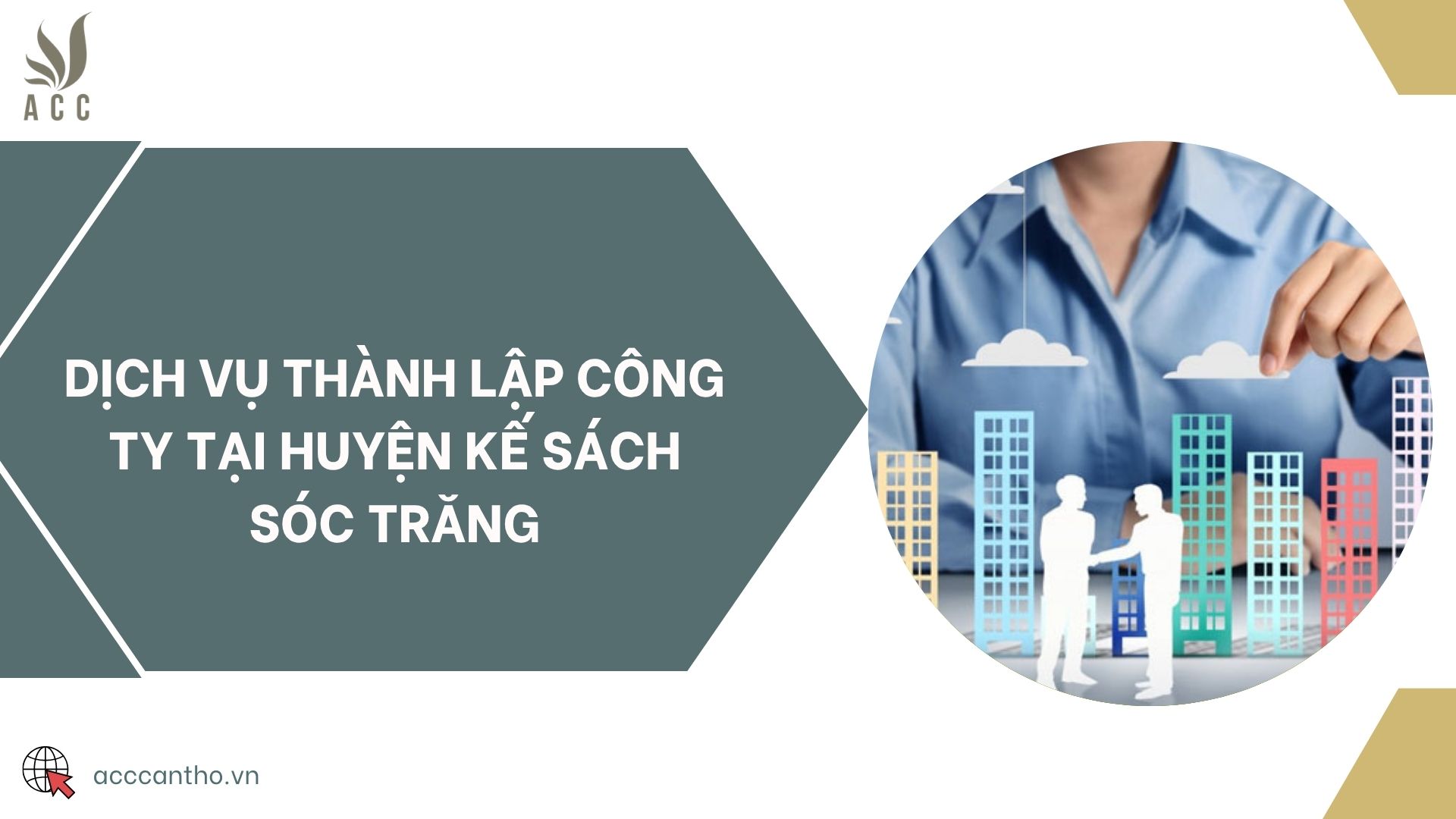 Dịch vụ thành lập công ty tại huyện Kế Sách Sóc Trăng