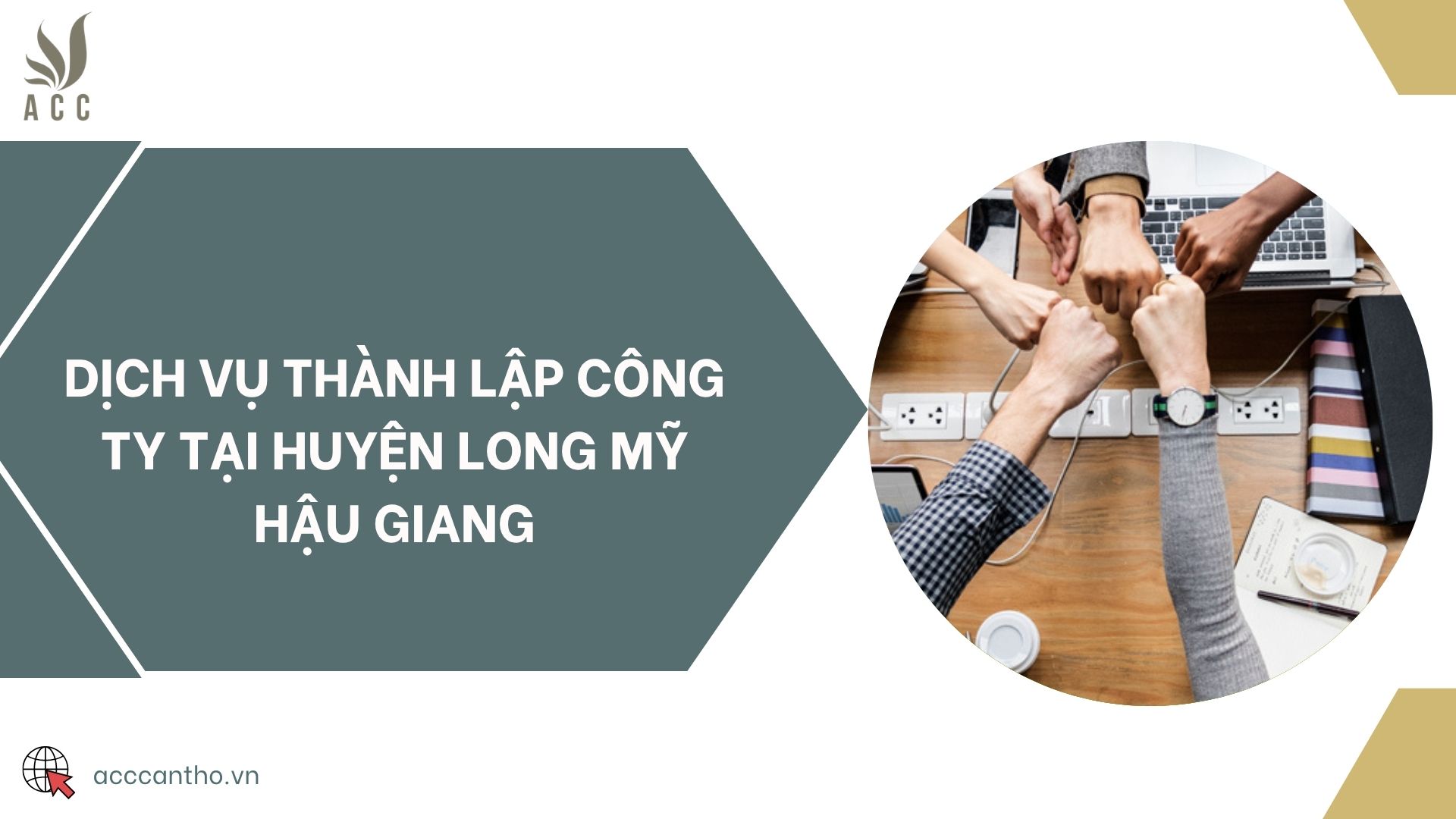Dịch vụ thành lập công ty tại huyện Long Mỹ Hậu Giang