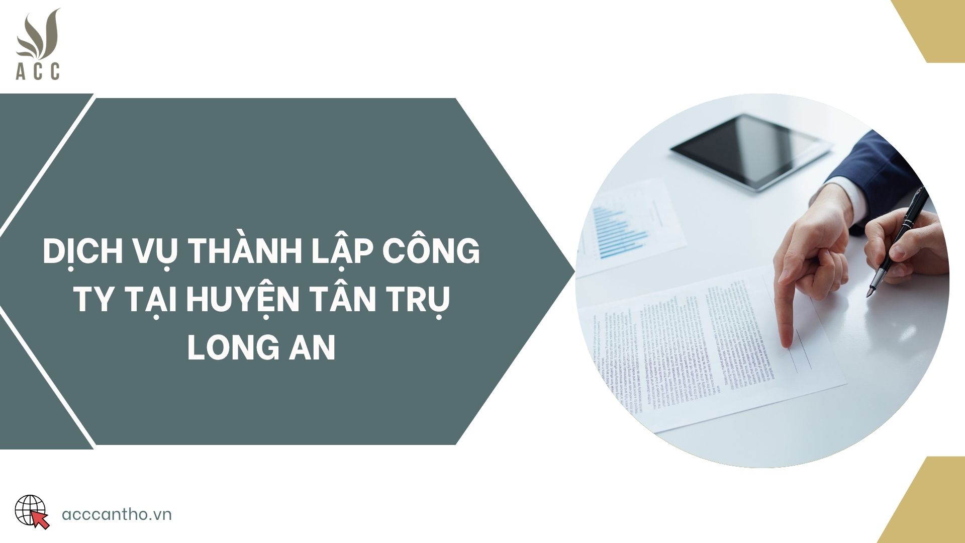 Dịch vụ thành lập công ty tại huyện Tân Trụ Long An