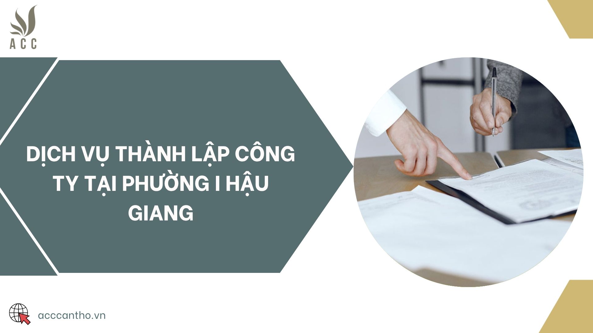 Dịch vụ thành lập công ty tại phường I Hậu Giang