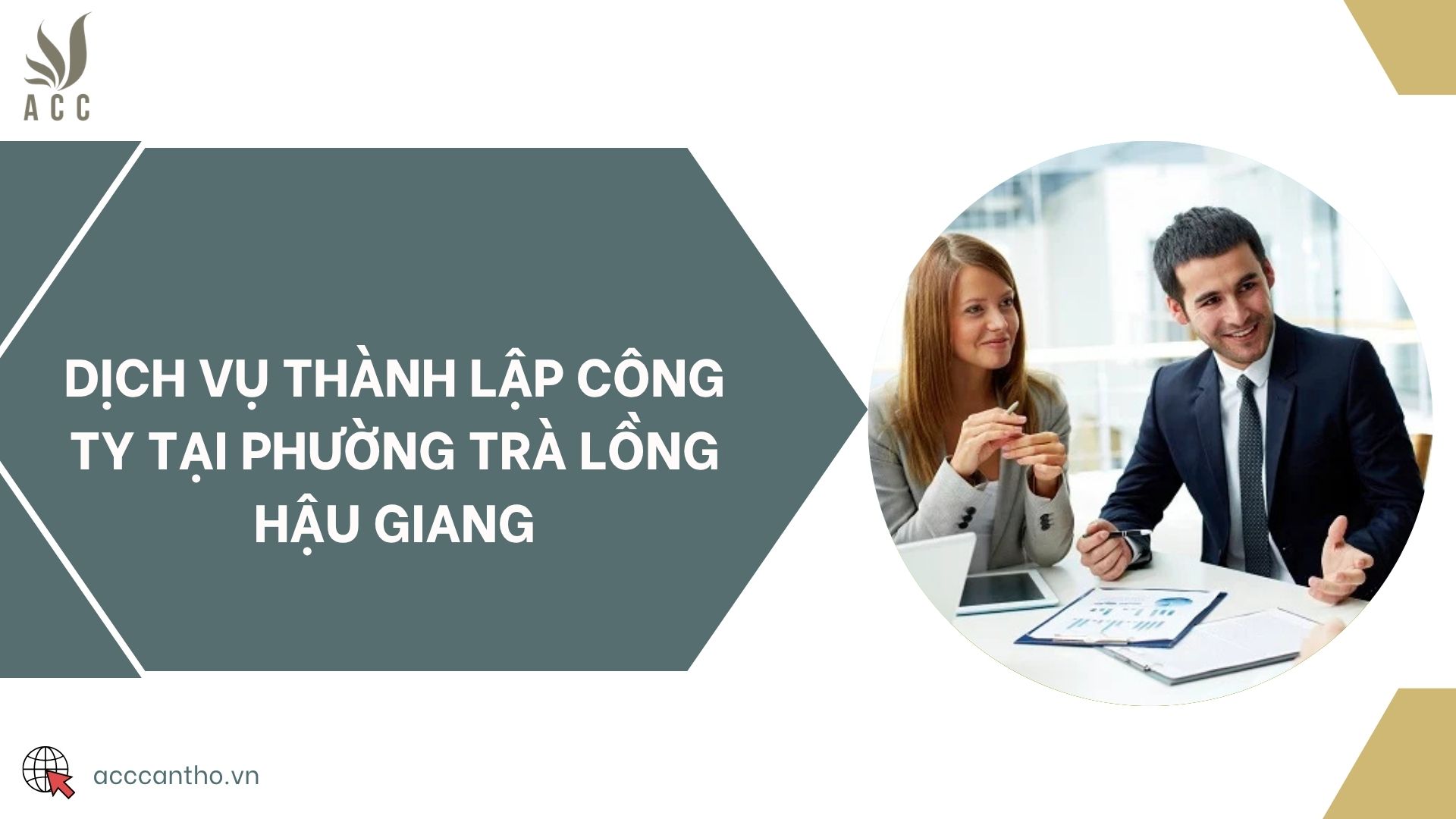 Dịch vụ thành lập công ty tại phường Trà Lồng Hậu Giang